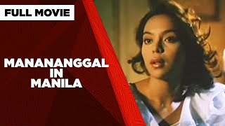 MANANANGGAL IN MANILA:  Alma Concepcion, Aiza Seguerra & Tonton Gutierrez  |  Full Movie
