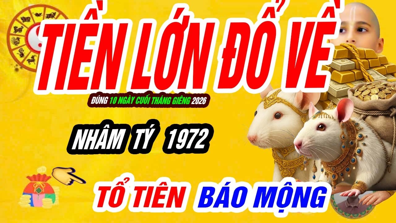 🐭 Nhạy Bén Hốt Vàng! NHÂM TÝ 1972 đúng 10 ngày xoay chuyển vận may TRÚNG SỐ