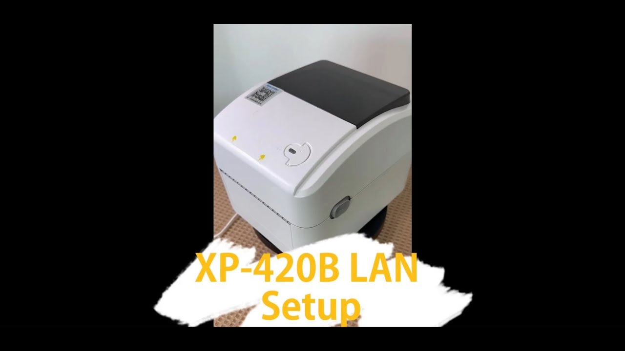 Xprinter XP-420B LAN Network IP Setup