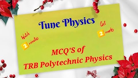 ⚡Watch 2️⃣ minutes ⚡ Get 2️⃣ marks ⚡ TRB Polytechnic Physics One marks.