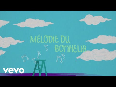 Maxime Manot' - Mélodie du bonheur (Lyrics Video)