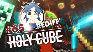 HOLYCUBE 5 -  WOLRD TOUR N°2 - Rediff n°65