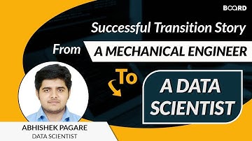 Successful Transition Story From A Mechanical Engineer To A Data Scientist | Success Story