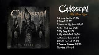Chaoseum - The Third Eye (Full Album)