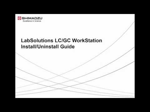 LabSolutions LC/GC பணிநிலைய நிறுவல்/நிறுவல் நீக்க வழிகாட்டி