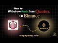 How to Withdraw from Quotex to Binance (Step by Step Guide)
