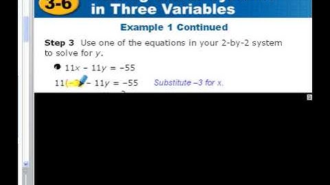 Algebra 2 Section 3-6 Solving Linear Equations in 3 Variables