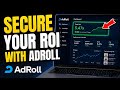 How to Secure Your ROI with AdRoll - Easy Tutorial