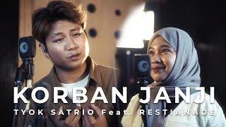 Tyok Satrio feat. Restianade - Korban Janji