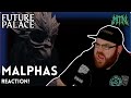 FUTURE PALACE - MALPHAS - REACTION - OK THIS IS A SOLID BANGER!!