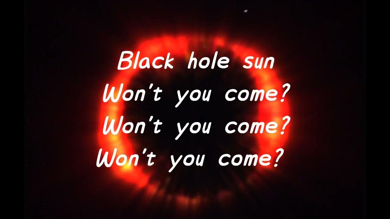 Swann Feat. Nouela - Black Hole Sun Lyrics SOUNDGARDEN - Black Hole Sun (Lyrics) HQ - YouTube