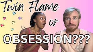 Twin Flame or Unhealthy Obsession?