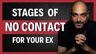 6 Stages Ex Goes Through During No Contact Rule
