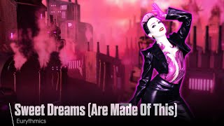 Just Dance Mod - Sweet Dreams (Are Made Of This) by Eurythmics [12.5k]