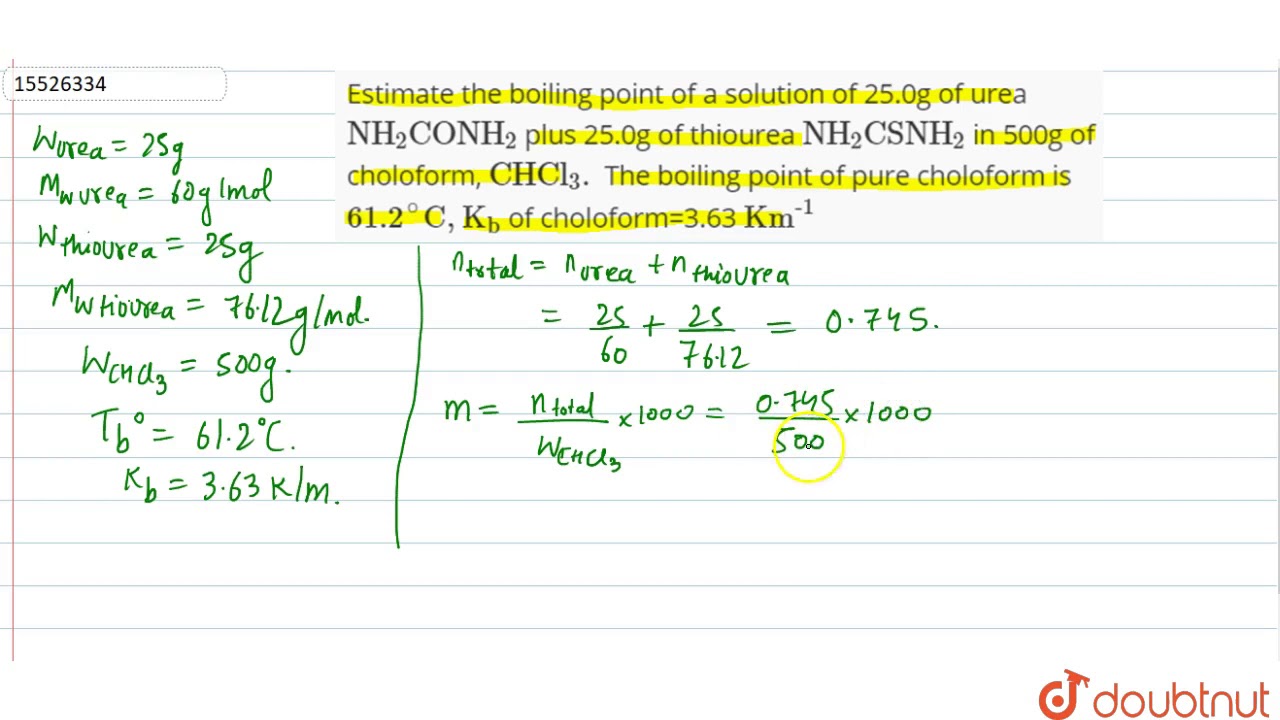 Estimate The Boiling Point Of A Solution Of 25 0g Of Urea Nh 2 Conh 2 Plus 25 0g Of Youtube