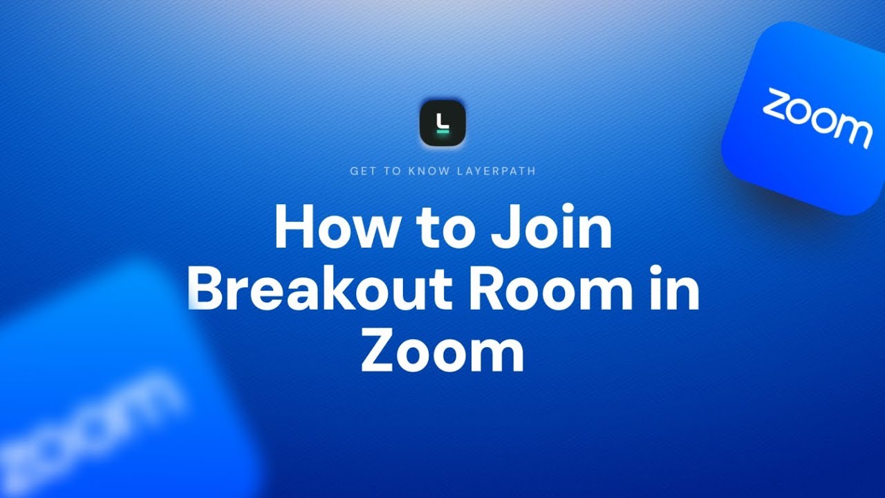 How to Join Breakout Room in Zoom | Step-by-Step Guide for Participants