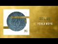 3C Live - "Yehla Moya"