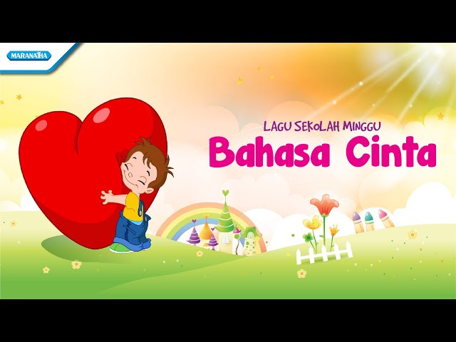 MARANATHA KID - BAHASA CINTA