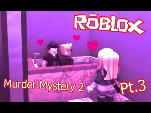 Roblox Murder Mystery 2 ฆาตรกรรมในอ างอาบน ำ18 Pt 3 Youtube - หน ฆาตกรต วตลก roblox invidious