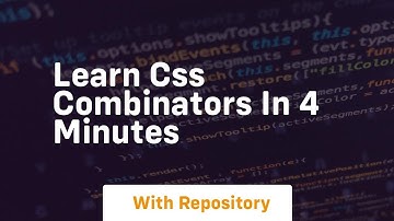 learn css combinators in 4 minutes