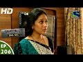 Crime Patrol Dial 100 - क्राइम पेट्रोल - Nishpap -Episode 206 - 20th July, 2016