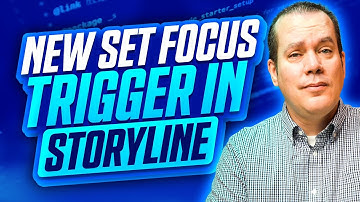 New Set Focus Trigger in Articulate Storyline