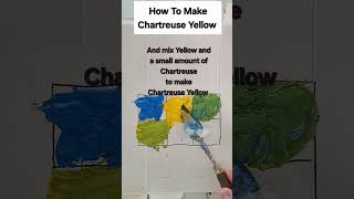 How to make Chartreuse Yellow color from just Blue and Yellow #colormixingmagic #colormixing #asmr