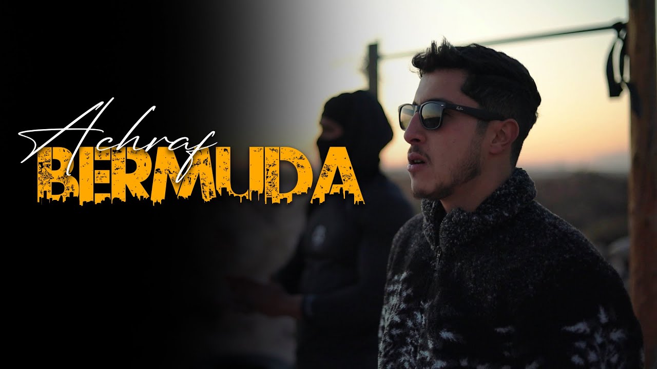 ACHRAF - Bermuda (Official Music Video)