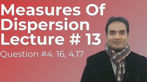 Measures of Dispersion | Lecture # 13 | Statistics Tutorials By Muhammad Usman In Urdu Hindi English