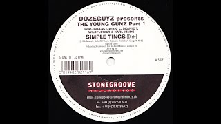 Dozeguyz - Simple Tings feat. Fallacy, Lyric L, Seanie T, Wildflower & Karl Hinds