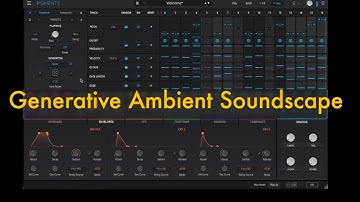 Pigments Generative Ambient Soundscape Tutorial
