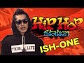 ヒップホップステーション6 ISH ONE HipHop Station#6