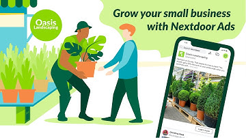 Grow your small business with Nextdoor Ads