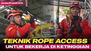 Belajar Teknik Rope Access Untuk Bekerja di Ketinggian