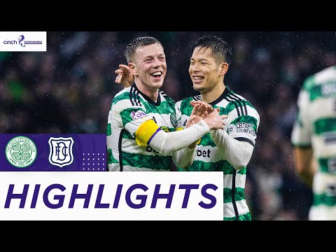 Celtic Dundee Goals And Highlights