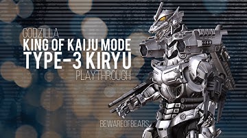 Type-3 Kiryu | King of Kaiju Mode [Playthrough] | Godzilla [PS4]