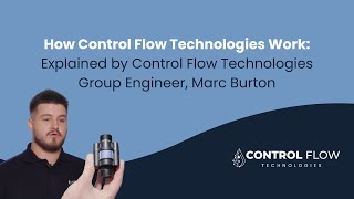 How Control Flow Technologies Work: Explained by Marc Burton.