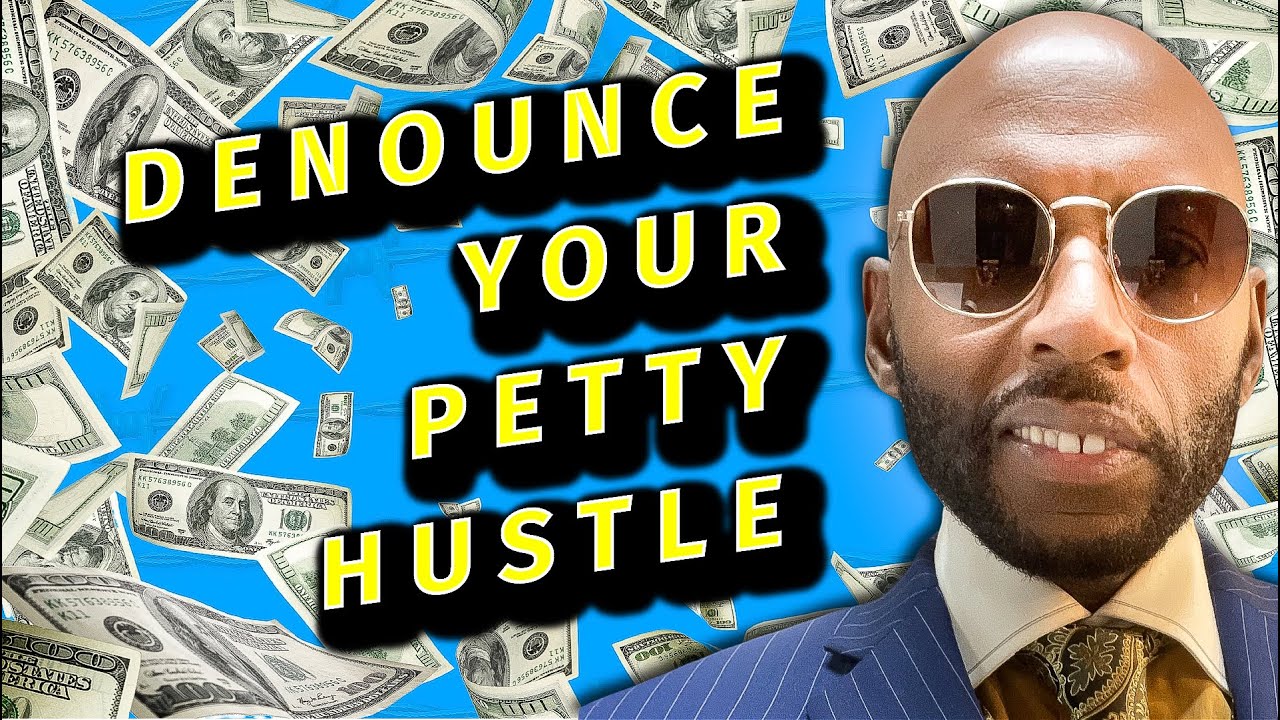 Denounce Your Petty Hustle by Tijuana Jackson Prison Logic