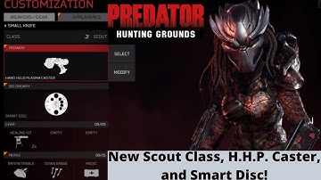 Scout class Predator w/ New Weapons!- Predator: Hunting Grounds