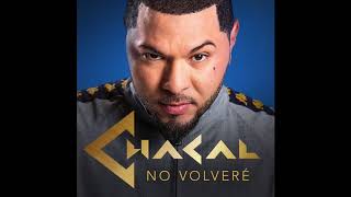 Chacal - No Volveré [Audio] chords