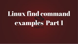 Linux find command examples part1