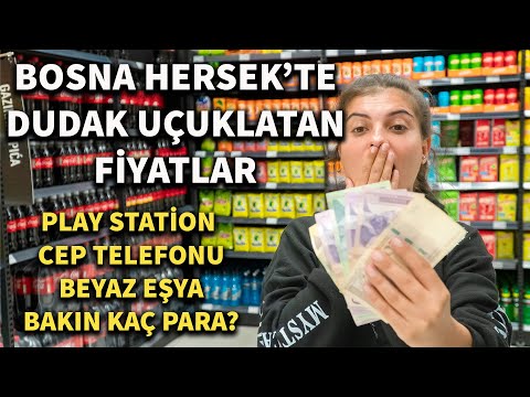 Bosna Hersek'te Dudak Uçuklatan Fiyatlar