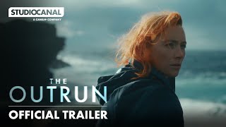 THE OUTRUN | Official Trailer | STUDIOCANAL