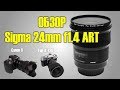 Обзор объектива Sigma 24mm f1.4 ART. Тест на ФФ и кропе.