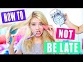 How to Avoid Being Late for School: Get Ready Fast!