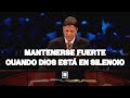 Carter conlon  mantenerse fuerte cuando dios est en silencio