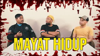 PARANORMAL EXPERIENCE: JEJAK MAYAT HIDUP