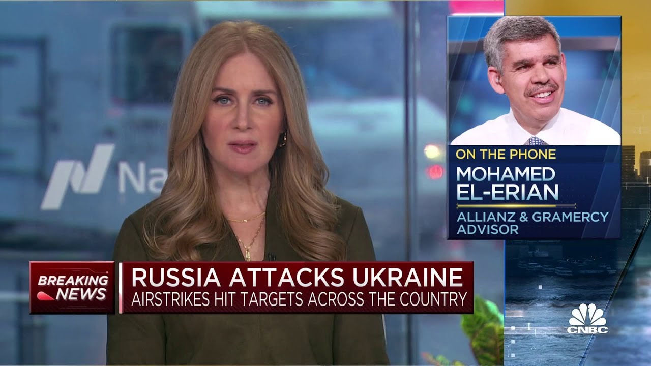 Russian attack on Ukraine takes aggressive Fed rate hikes off the table: El-Erian