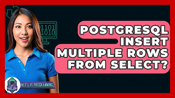 PostgreSQL Insert Multiple Rows From Select? - Next LVL Programming