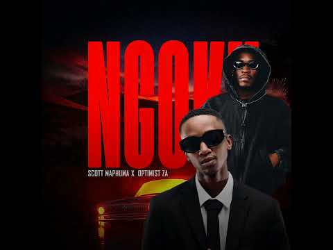 Mellow & Sleazy x Scott Maphuma - NGOKU (Official Audio) ft. Optimist ZA